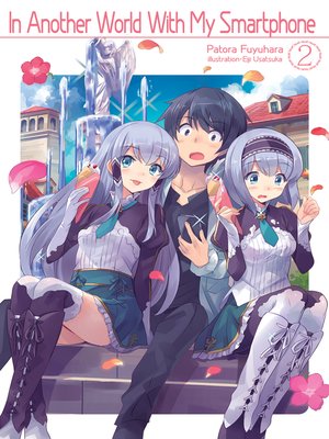 cover image of In Another World With My Smartphone, Volume 2